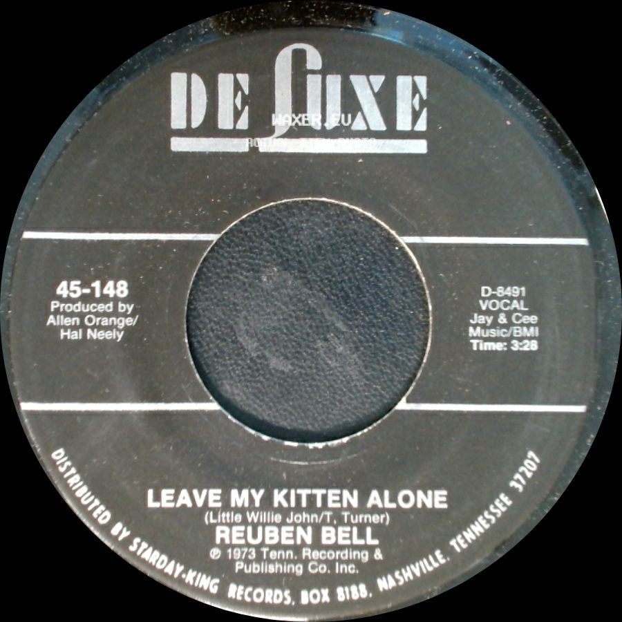 Reuben Bell - Leave My Kitten Alone / All The Time side A
