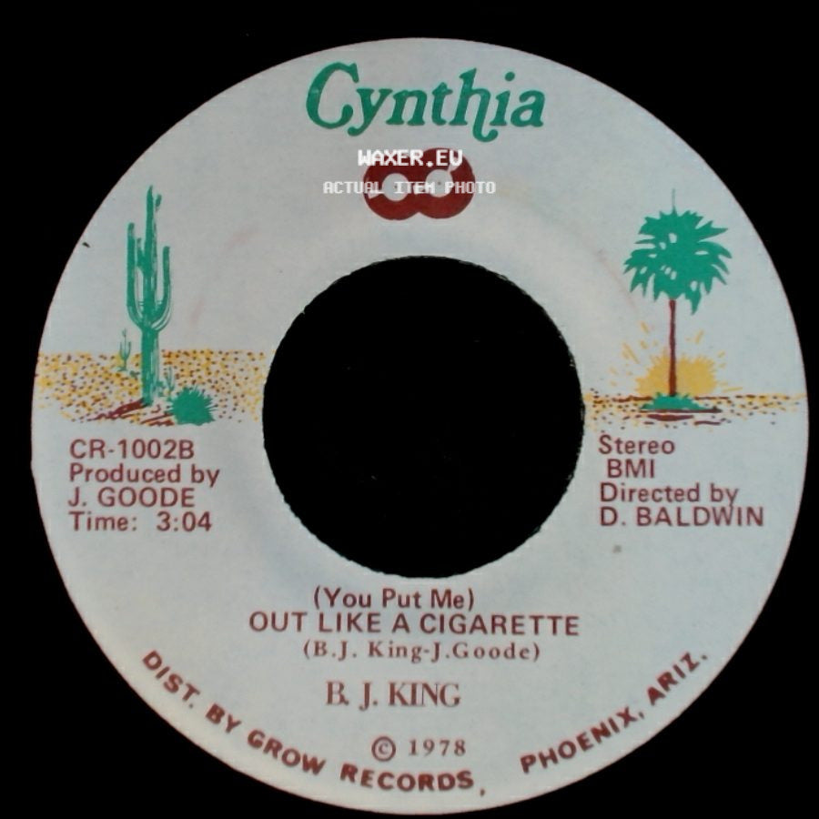 B. J. King - I'm Here / (You Put Me) Out Like A Cigarette side B