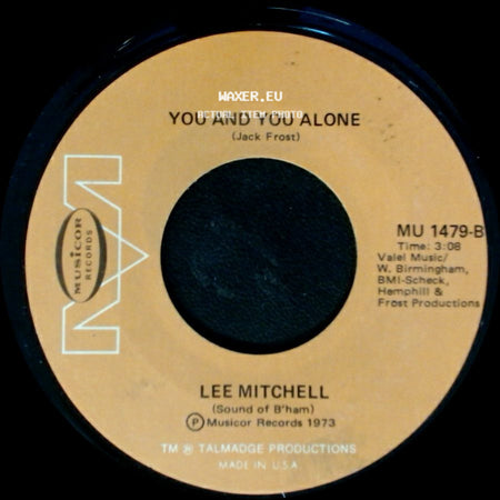 Lee Mitchell - You And You Alone / Memphis On The Mississippi side A