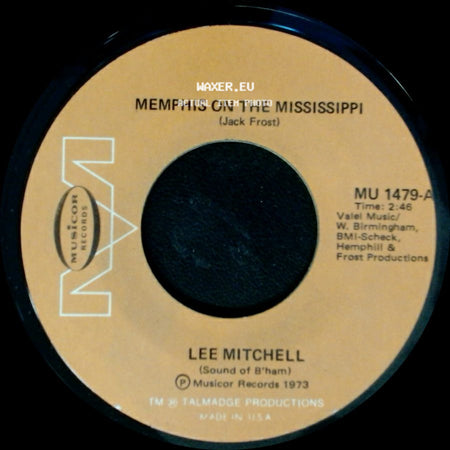 Lee Mitchell - You And You Alone / Memphis On The Mississippi side B
