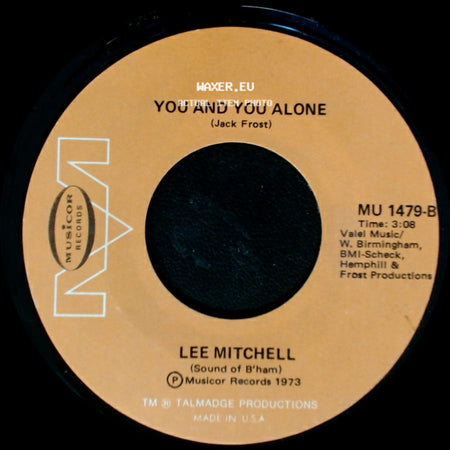 Lee Mitchell - You And You Alone / Memphis On The Mississippi side A