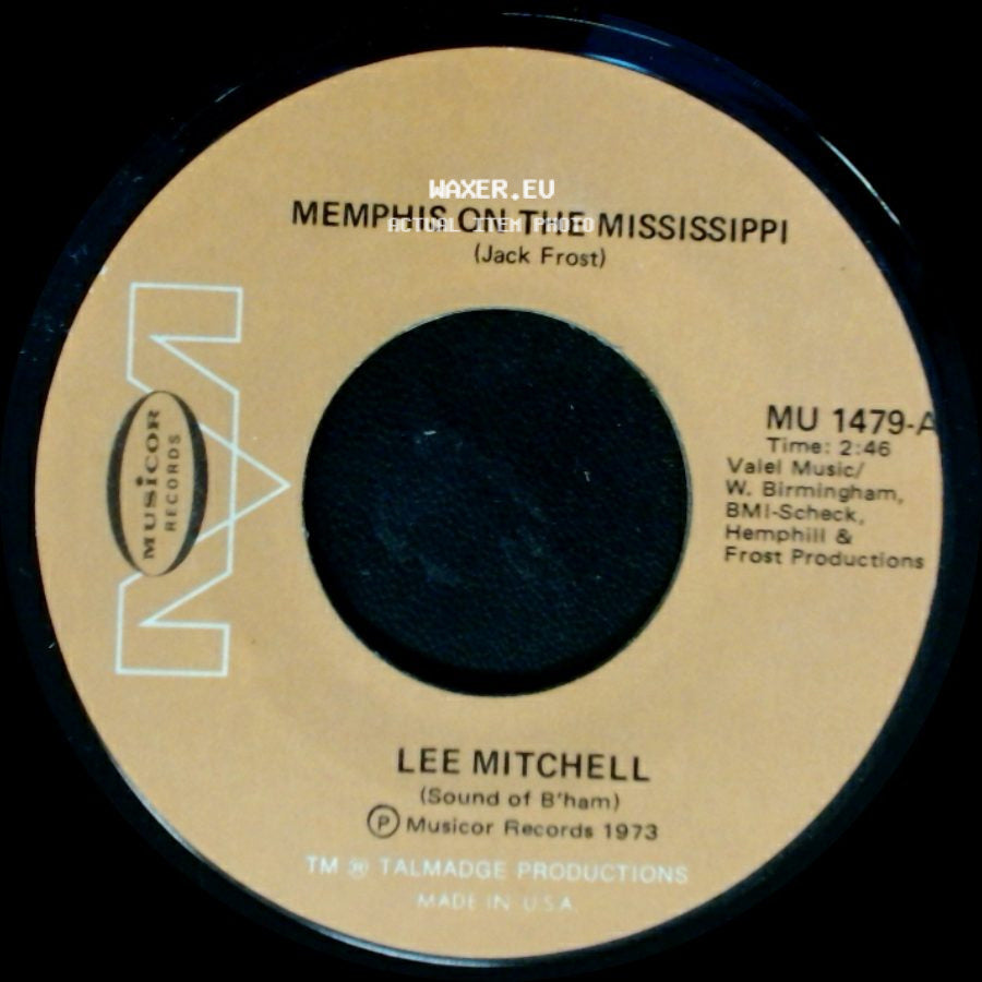 Lee Mitchell - Memphis On The Mississippi / You And You Alone side A