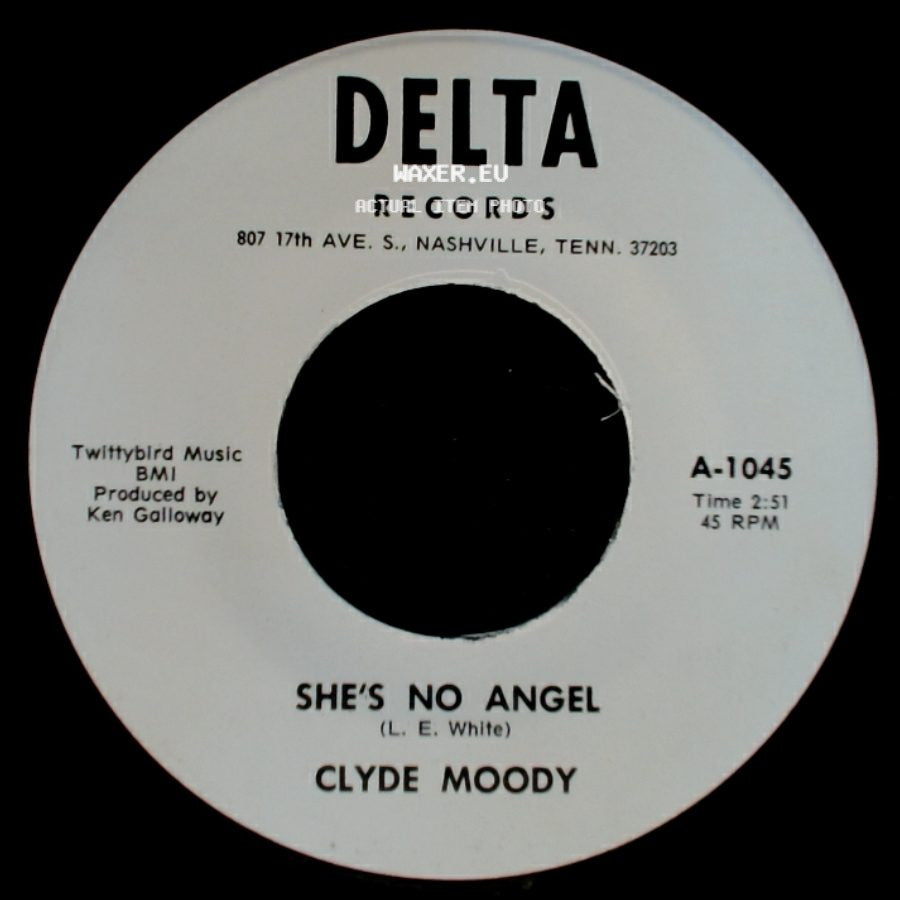 Clyde Moody - If You Need Me, I'll Be Around / She's No Angel side B