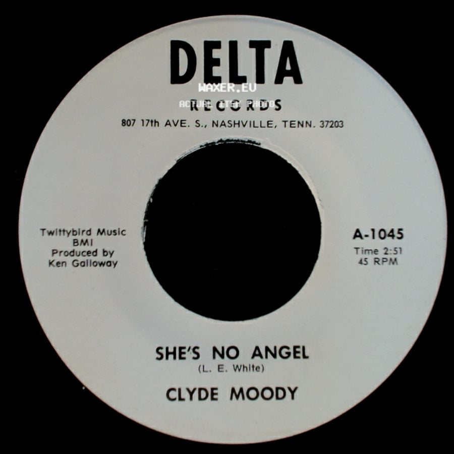 Clyde Moody - She's No Angel / If You Need Me, I'll Be Around side A