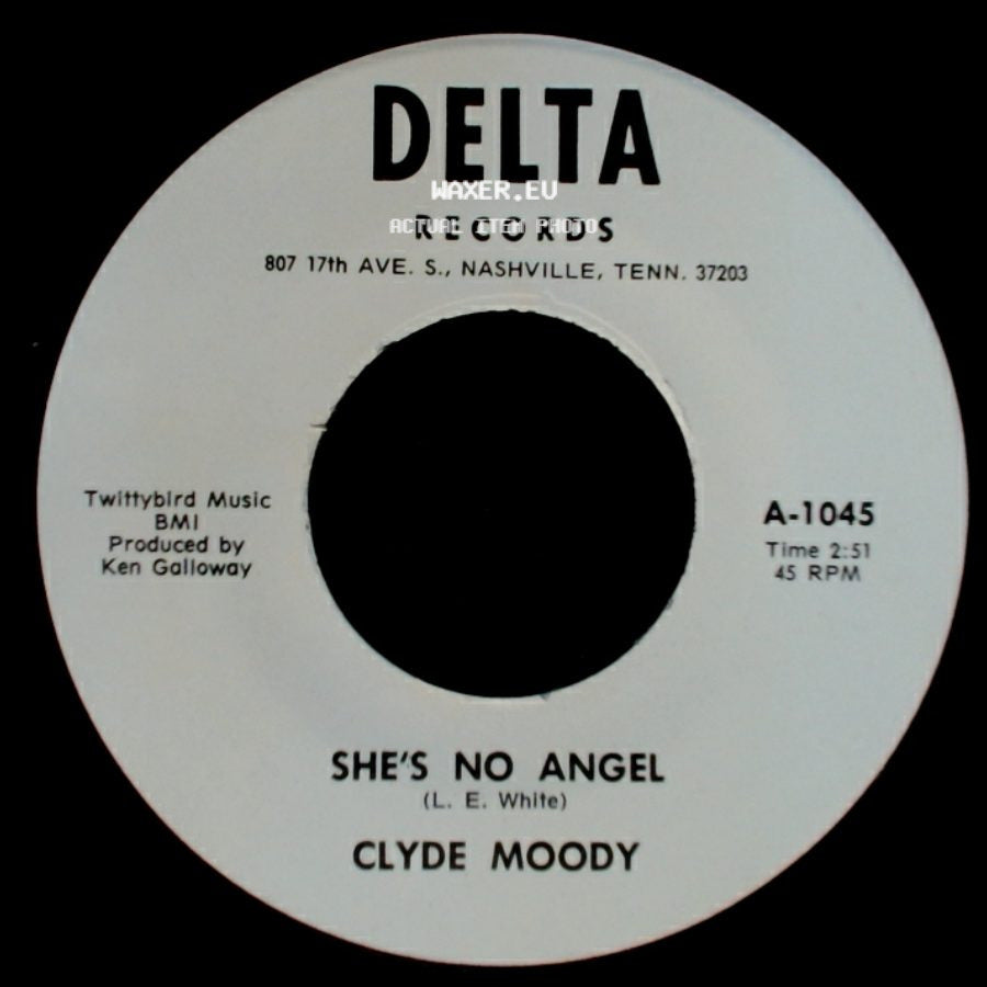 Clyde Moody - She's No Angel / If You Need Me, I'll Be Around side A