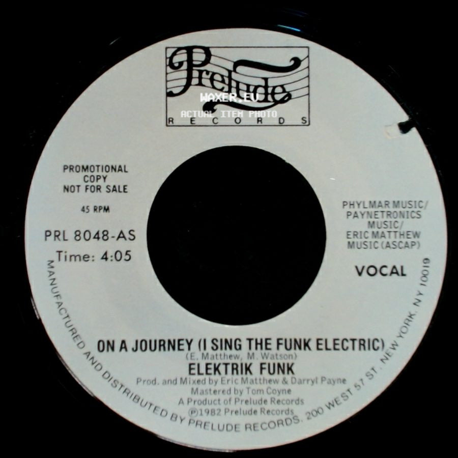 Elektrik Funk - On A Journey (I Sing The Funk Electric) / On A Journey (I Sing The Funk Electric) side A