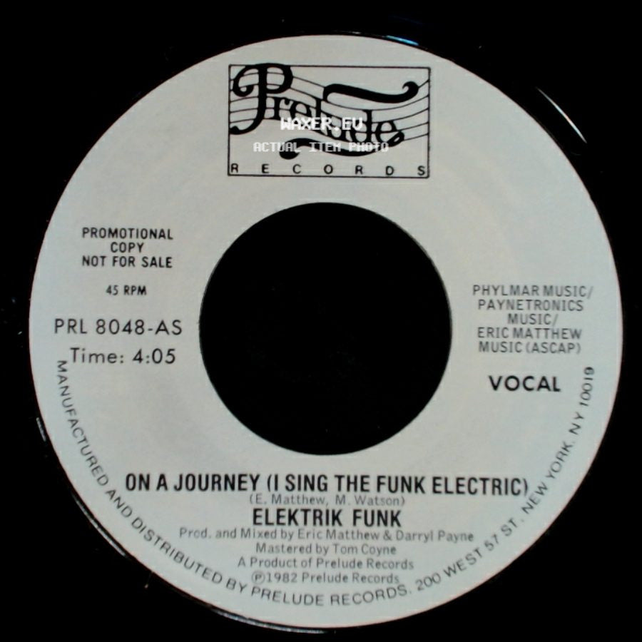 Elektrik Funk - On A Journey (I Sing The Funk Electric) / On A Journey (I Sing The Funk Electric) side A