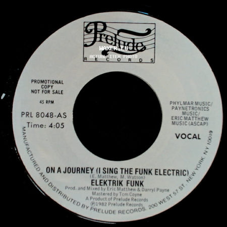 Elektrik Funk - On A Journey (I Sing The Funk Electric) / On A Journey (I Sing The Funk Electric) side A