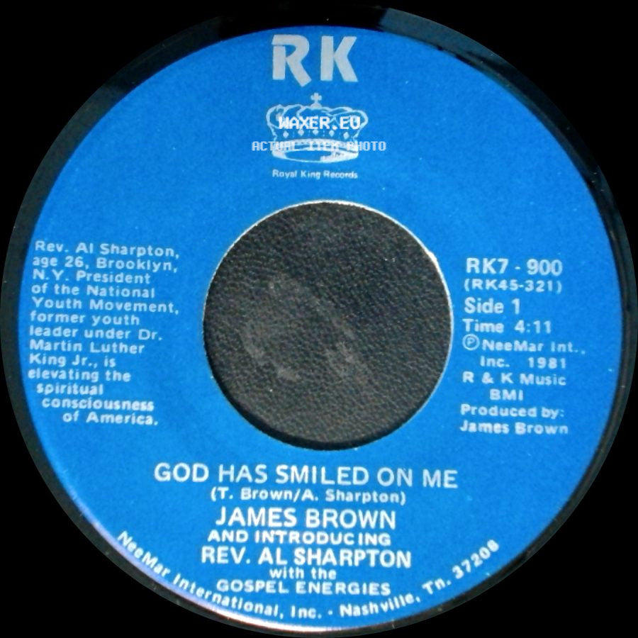 James Brown And Introducing Rev. Al Sharpton / James Brown And Introducing Rev. Al Sharpton With The Gospel Energies - God Has Smiled On Me / God Has Smiled On Me (Pt. 2) side A