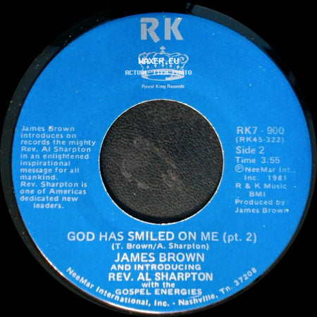 James Brown And Introducing Rev. Al Sharpton / James Brown And Introducing Rev. Al Sharpton With The Gospel Energies - God Has Smiled On Me / God Has Smiled On Me (Pt. 2) side B