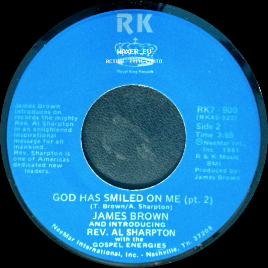 James Brown And Introducing Rev. Al Sharpton With The Gospel Energies / James Brown And Introducing Rev. Al Sharpton - God Has Smiled On Me / God Has Smiled On Me (Pt. 2) side B