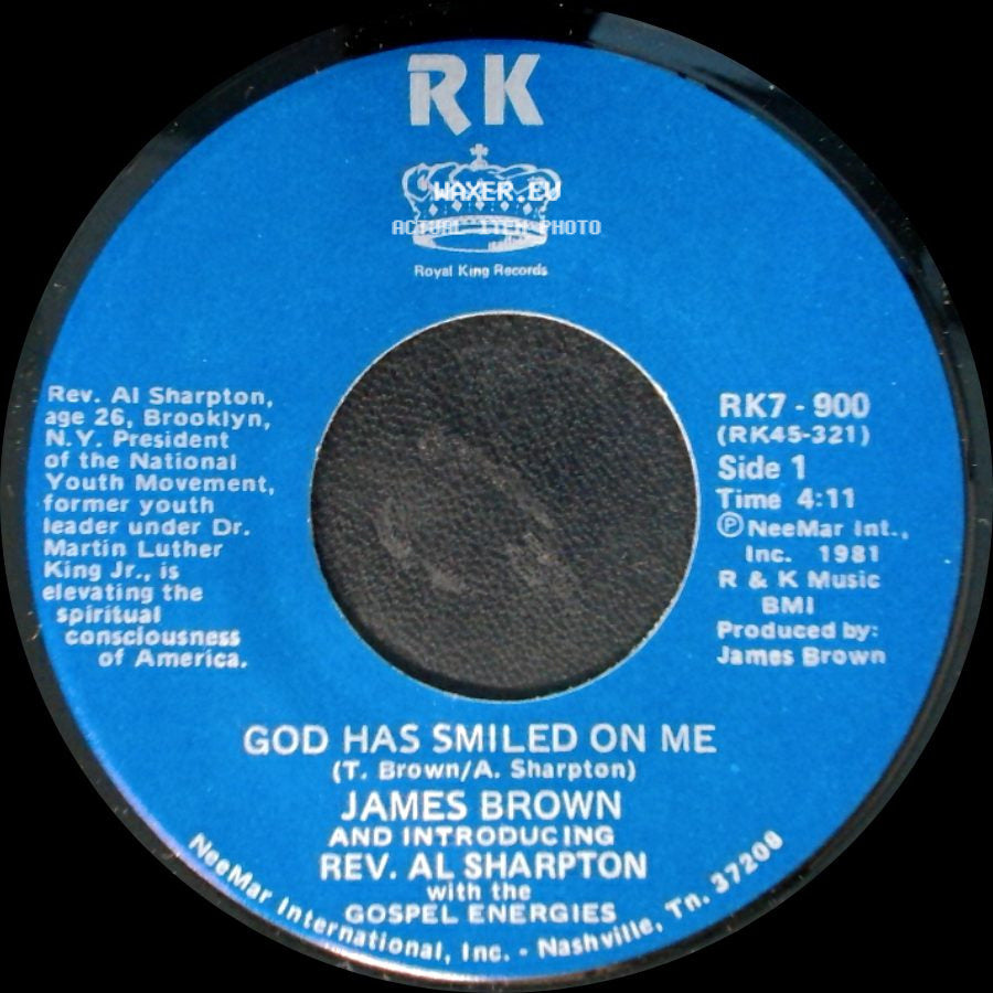 James Brown And Introducing Rev. Al Sharpton / James Brown And Introducing Rev. Al Sharpton With The Gospel Energies - God Has Smiled On Me / God Has Smiled On Me (Pt. 2) side A
