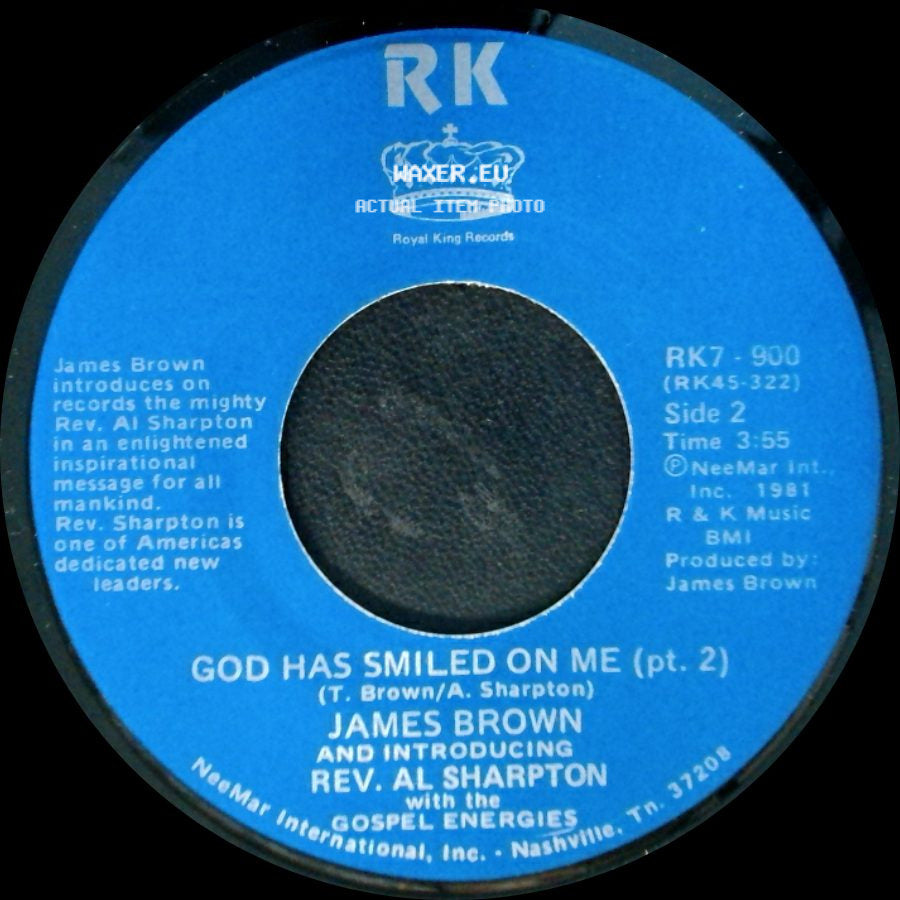 James Brown And Introducing Rev. Al Sharpton / James Brown And Introducing Rev. Al Sharpton With The Gospel Energies - God Has Smiled On Me / God Has Smiled On Me (Pt. 2) side B