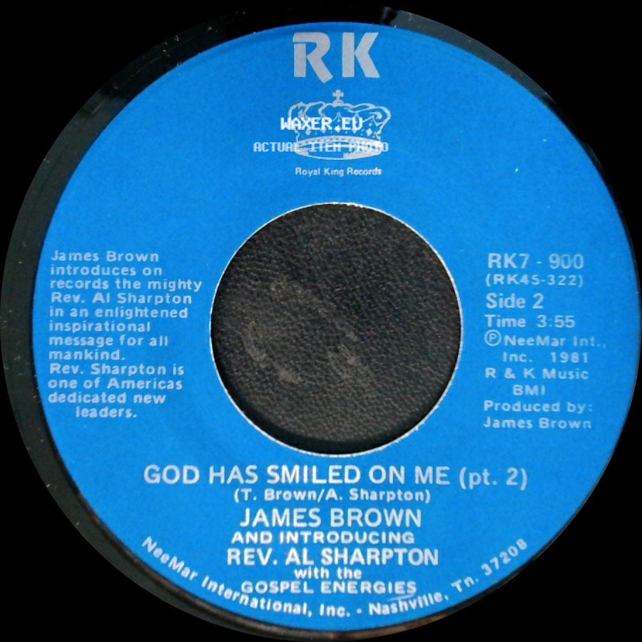 James Brown And Introducing Rev. Al Sharpton With The Gospel Energies / James Brown And Introducing Rev. Al Sharpton - God Has Smiled On Me / God Has Smiled On Me (Pt. 2) side B