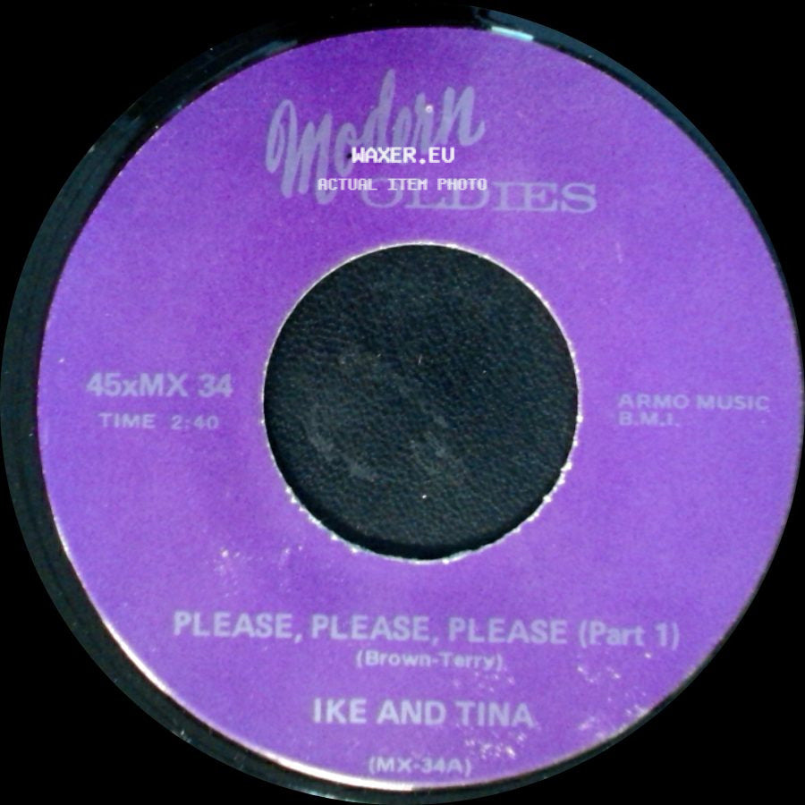 Ike And Tina - Please, Please, Please (Part 2) / Please, Please, Please (Part 1) side B