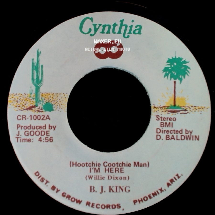B. J. King - (You Put Me) Out Like A Cigarette / (Hootchie Cootchie Man) I'm Here side B