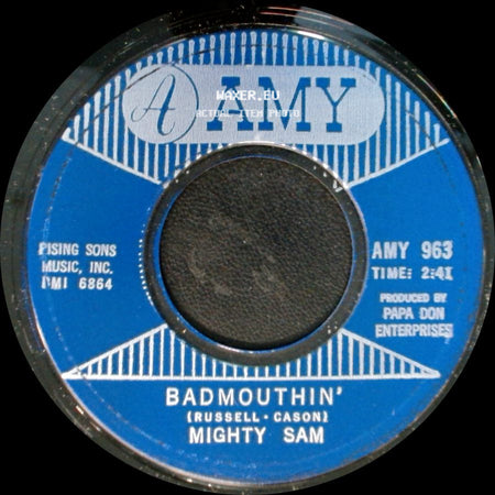 Mighty Sam - Fannie Mae / Badmouthin' side B