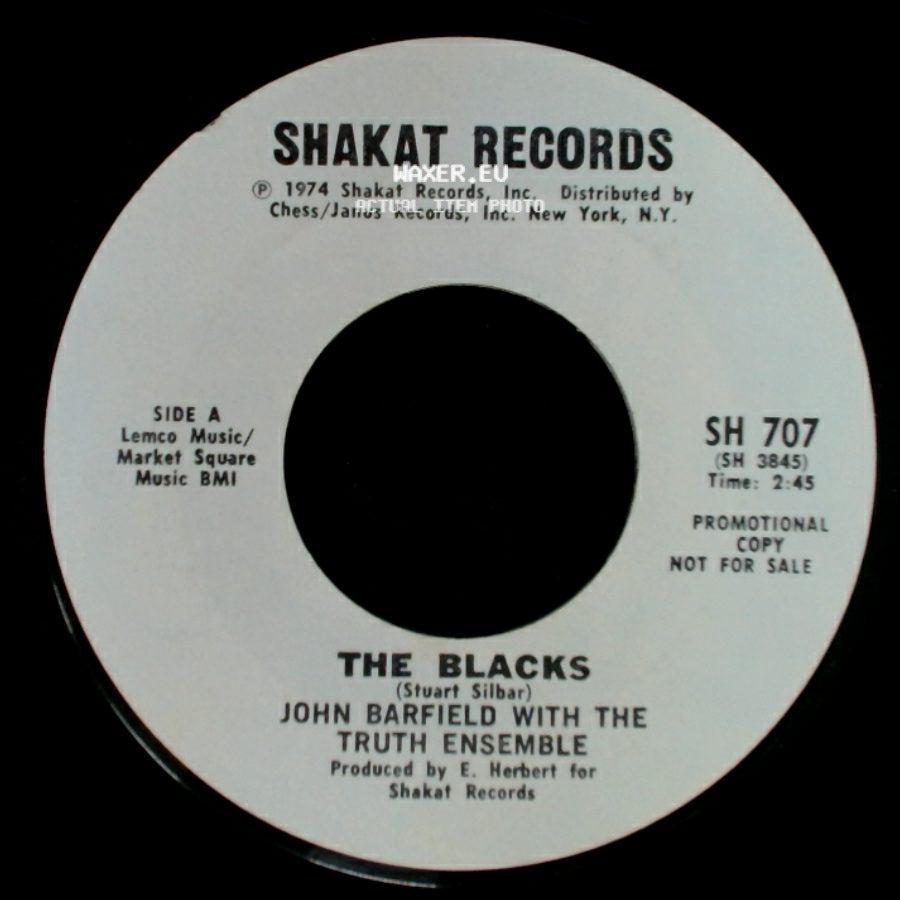 John Barfield With The Truth Ensemble / The Truth Ensemble - The Blacks / Lift Every Voice And Sing side A