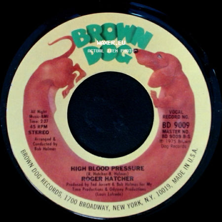 Roger Hatcher - High Blood Pressure / We Gonna Make It side A