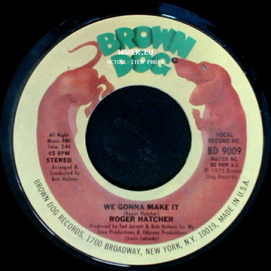Roger Hatcher - High Blood Pressure / We Gonna Make It side B