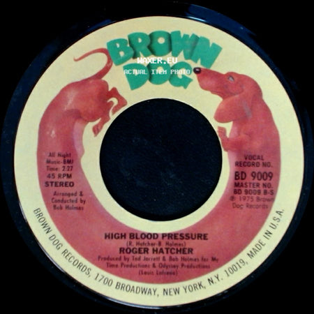 Roger Hatcher - High Blood Pressure / We Gonna Make It side A