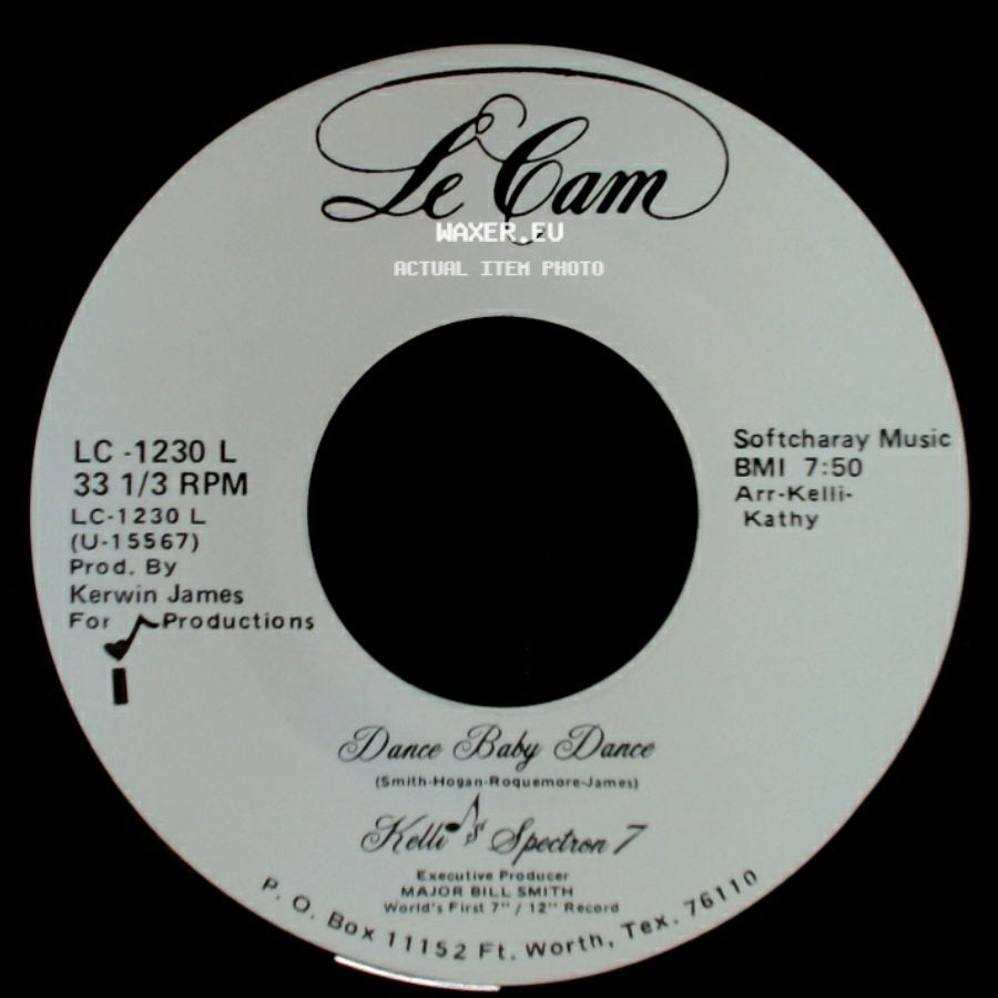 Kelli & Spectron 7 / Kelli Spectrum 7 - Dance Baby Dance / Dance Baby Dance side B