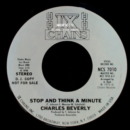 Charles Beverly - Stop And Think A Minute / Stop And Think A Minute side B