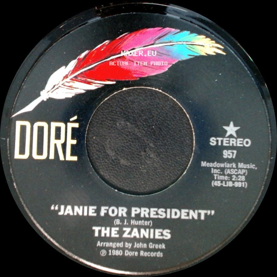 The Zanies - Janie For President / Los Angeles, Los Angeles side A