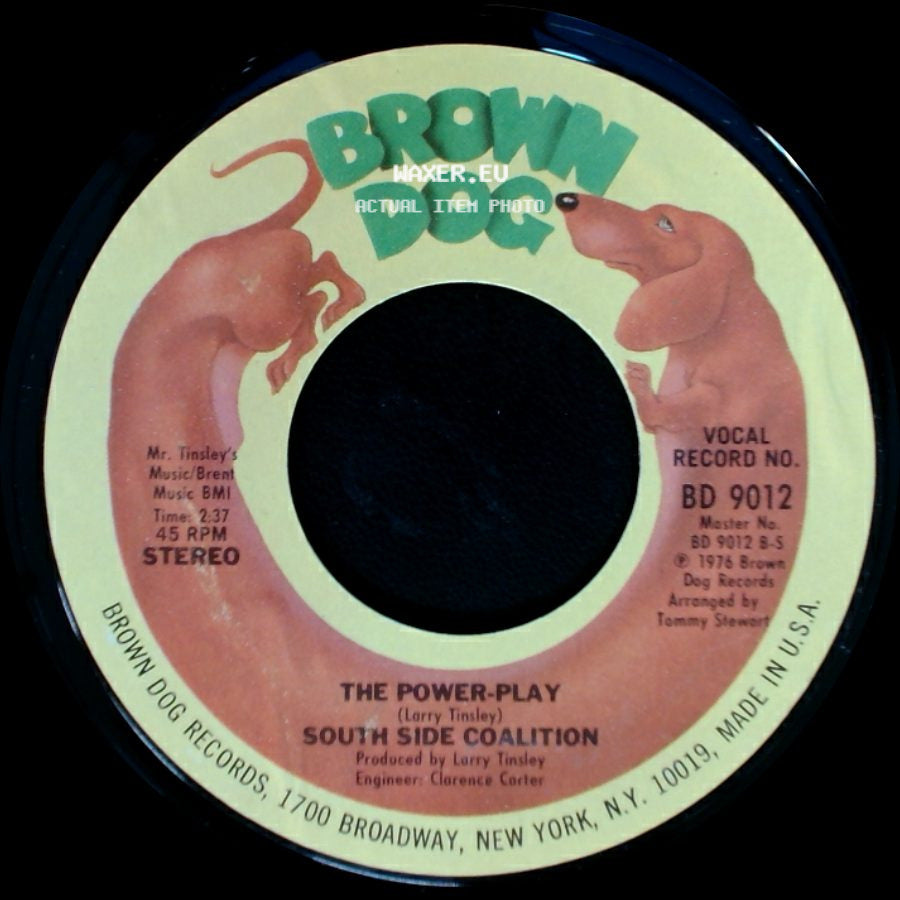 South Side Coalition - The Power-Play / (Don't Cha Wanna) Get Down Get Down side A