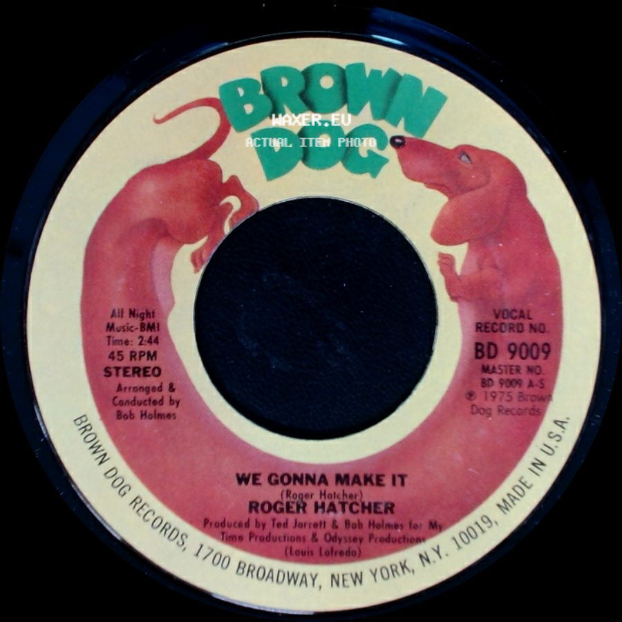 Roger Hatcher - We Gonna Make It / High Blood Pressure side A