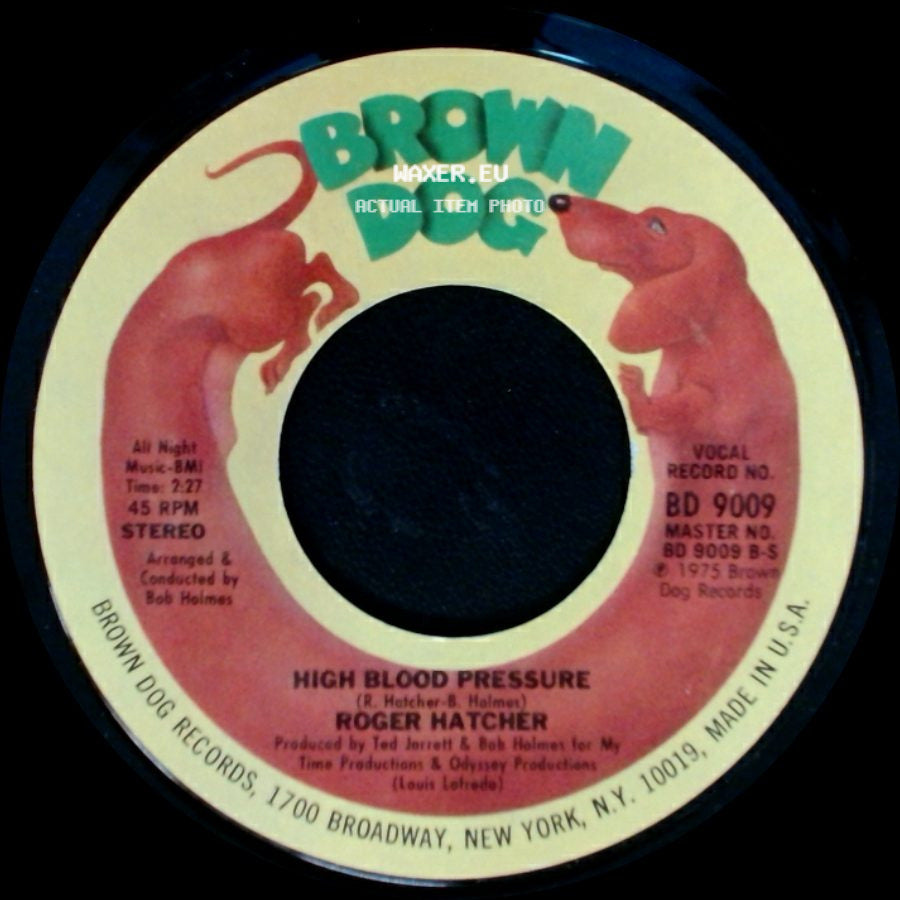 Roger Hatcher - We Gonna Make It / High Blood Pressure side B