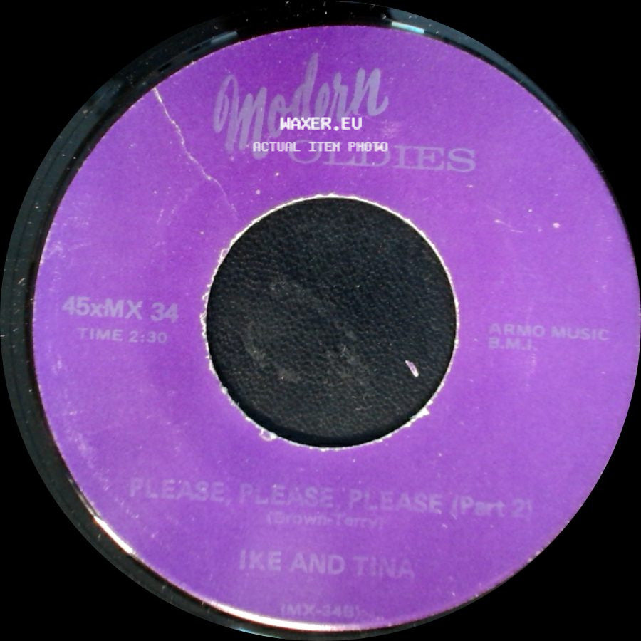 Ike And Tina - Please, Please, Please (Part 2) / Please, Please, Please (Part 1) side A