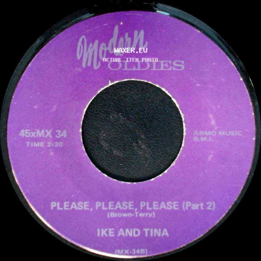 Ike And Tina - Please, Please, Please (Part 2) / Please, Please, Please (Part 1) side A