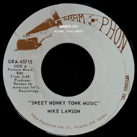 Mike Lawson - Sweet Honky Tonk Music / Time Can't Take The Pictures side A