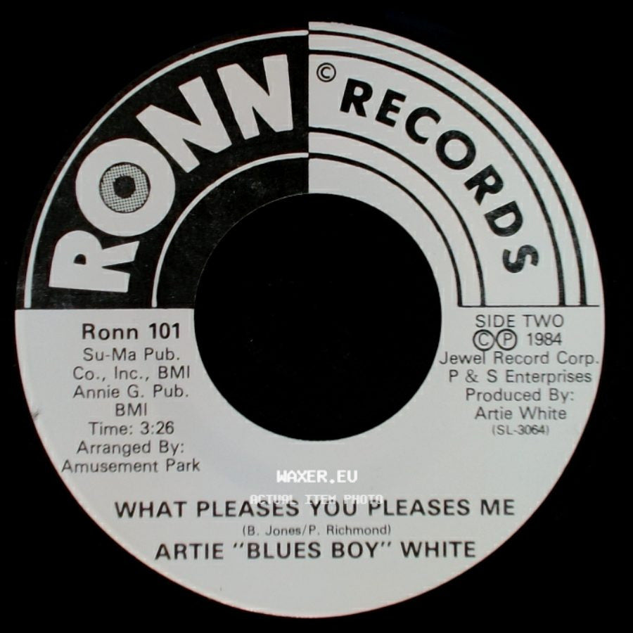 Artie "Blues Boy" White - Jimmie / What Pleases You Pleases Me side B
