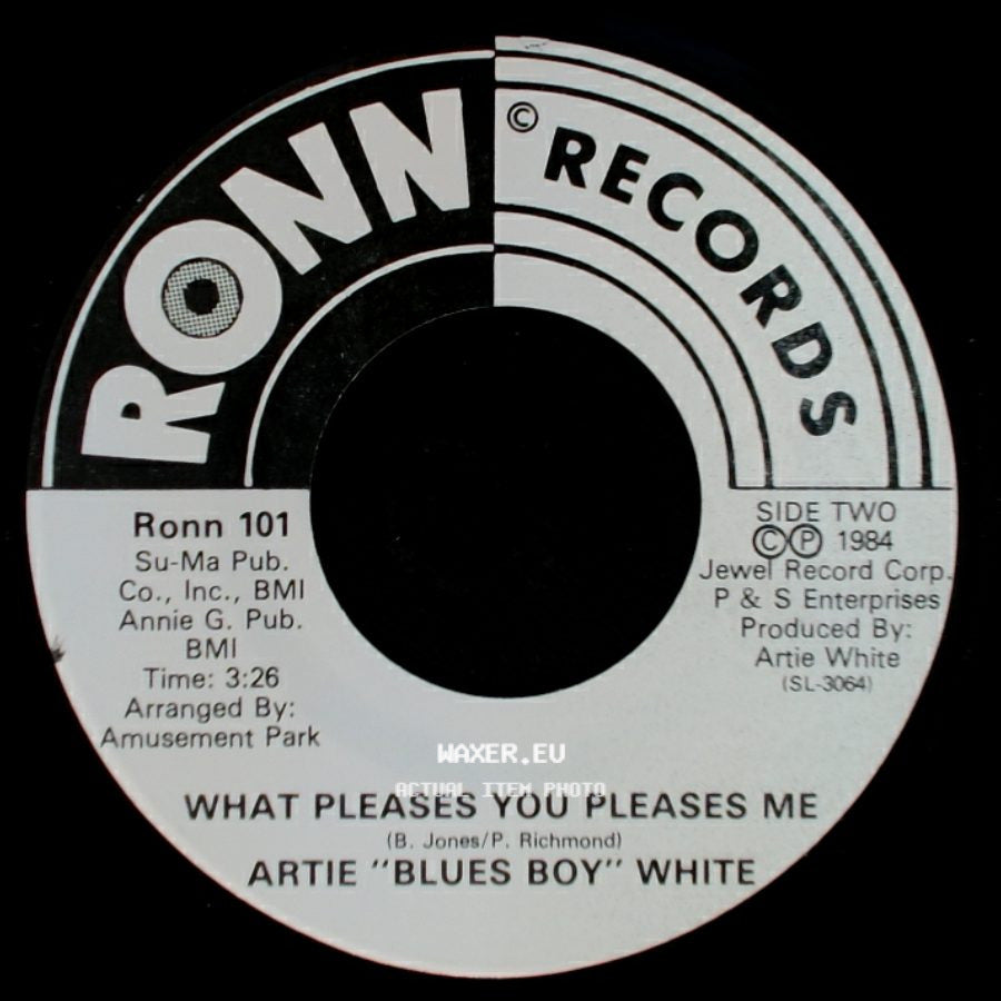 Artie "Blues Boy" White - Jimmie / What Pleases You Pleases Me side B