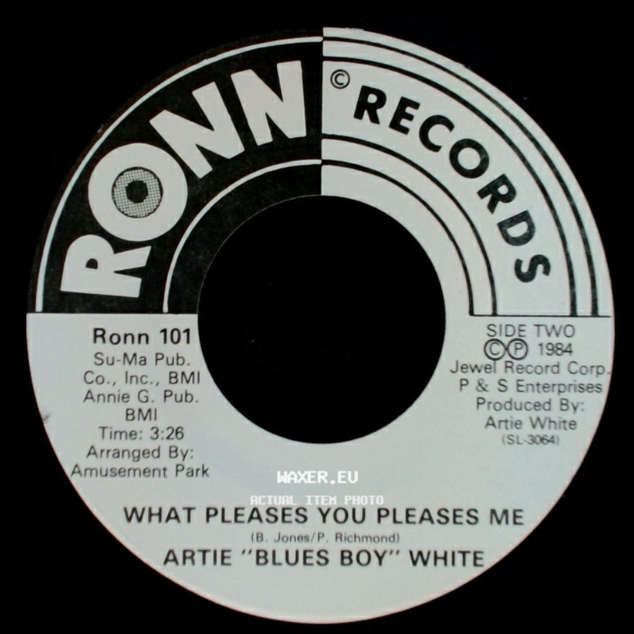 Artie "Blues Boy" White - Jimmie / What Pleases You Pleases Me side B
