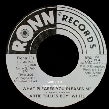 Artie "Blues Boy" White - Jimmie / What Pleases You Pleases Me side B