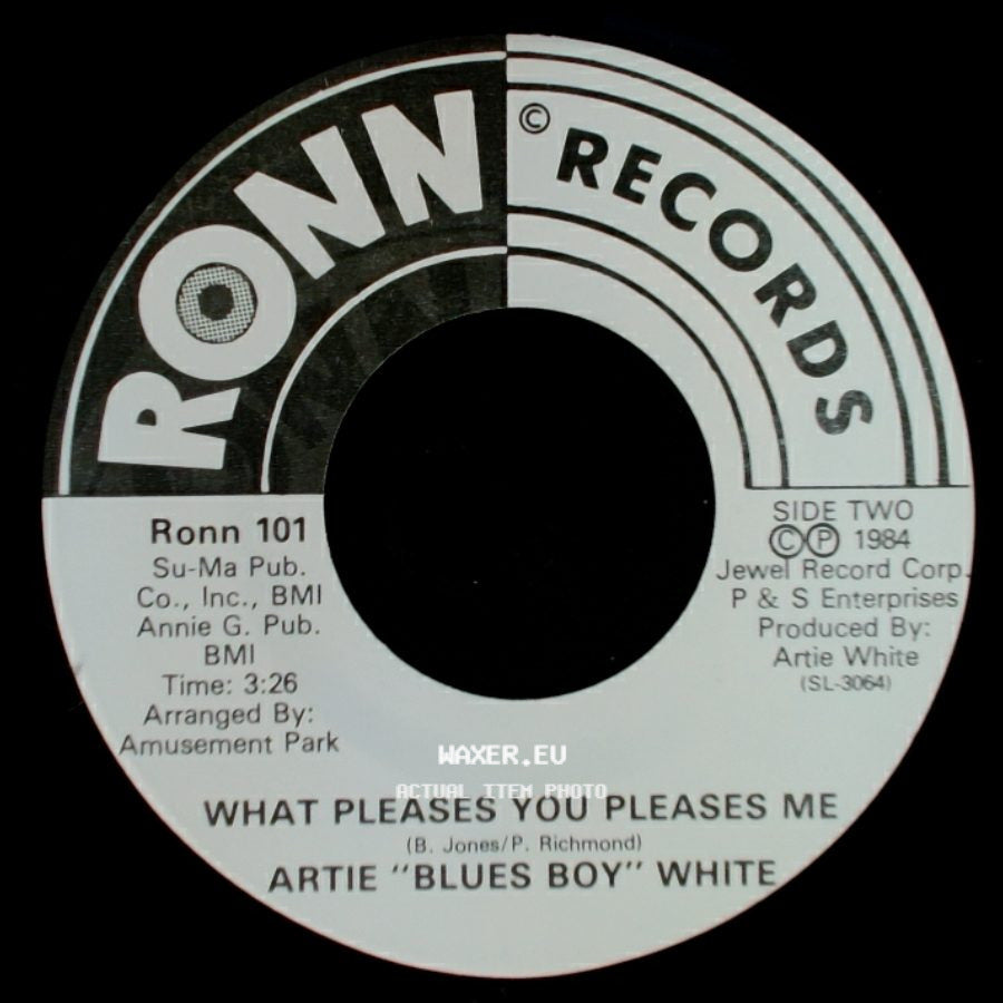 Artie "Blues Boy" White - Jimmie / What Pleases You Pleases Me side B