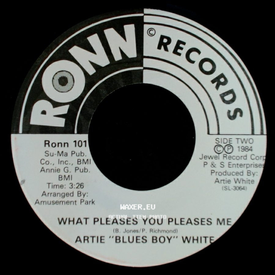 Artie "Blues Boy" White - Jimmie / What Pleases You Pleases Me side B