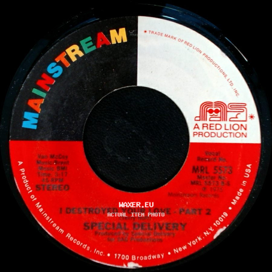 Special Delivery - I Destroyed Your Love - Part 1 / I Destroyed Your Love - Part 2 side B
