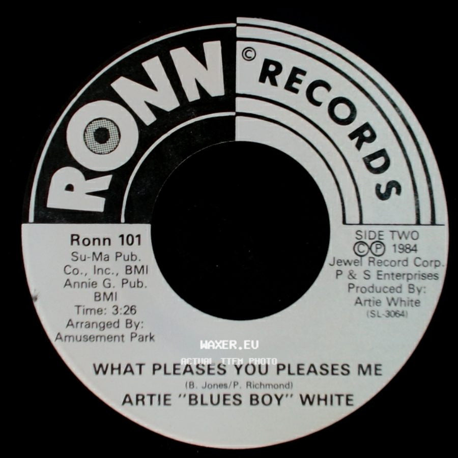 Artie "Blues Boy" White - Jimmie / What Pleases You Pleases Me side B