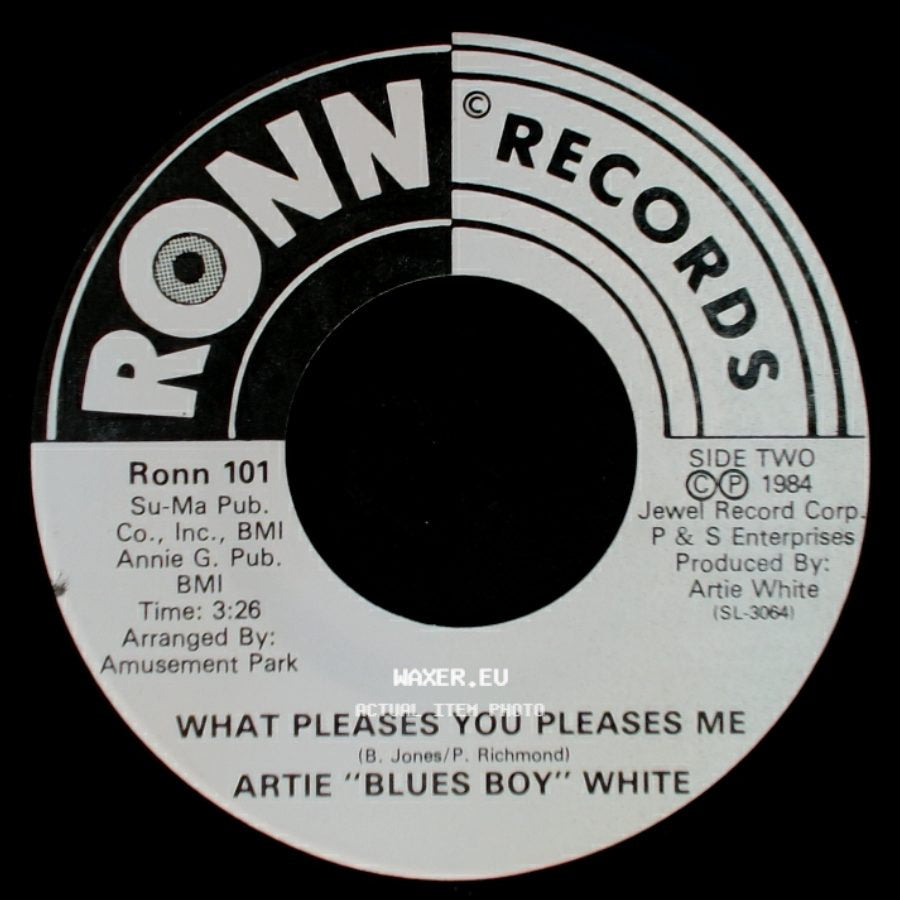 Artie "Blues Boy" White - Jimmie / What Pleases You Pleases Me side B