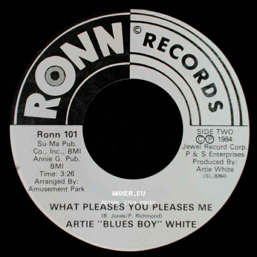 Artie "Blues Boy" White - Jimmie / What Pleases You Pleases Me side B
