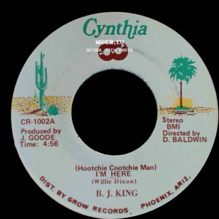 B. J. King - (You Put Me) Out Like A Cigarette / (Hootchie Cootchie Man) I'm Here side B