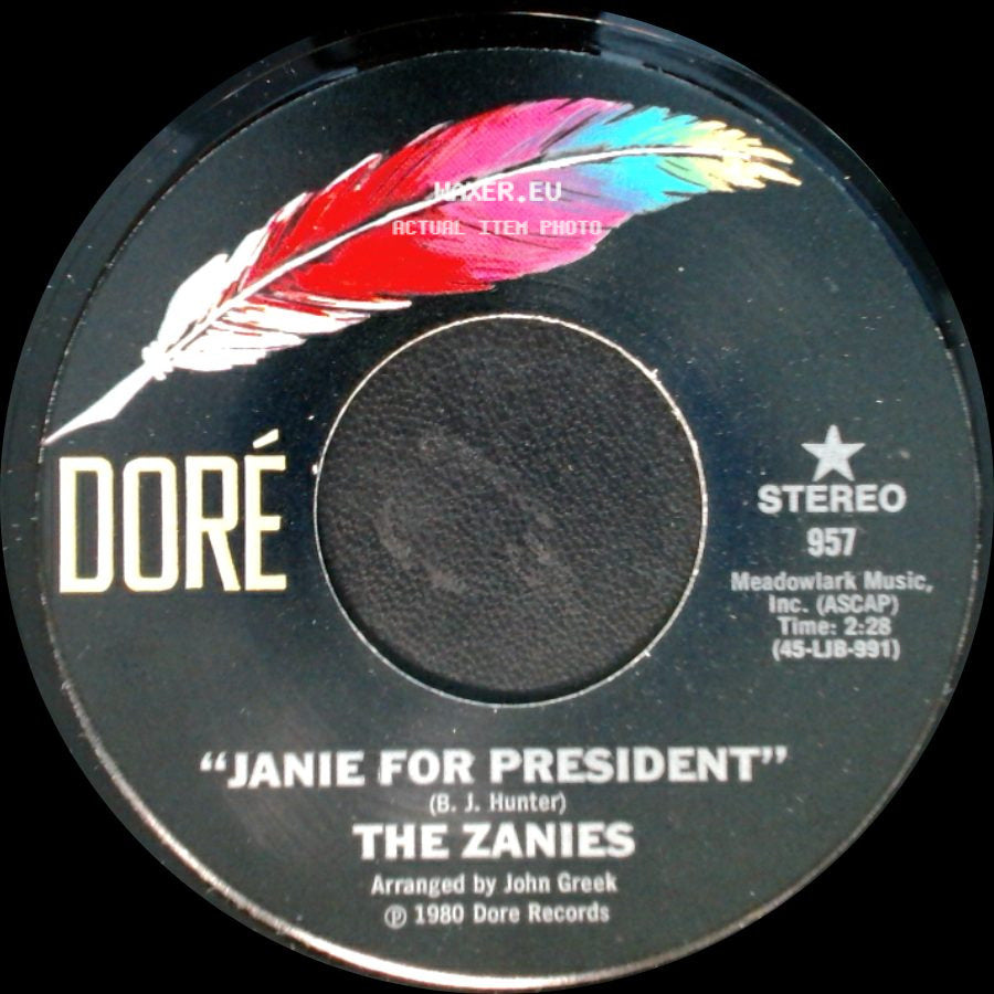 The Zanies - Janie For President / Los Angeles, Los Angeles side A