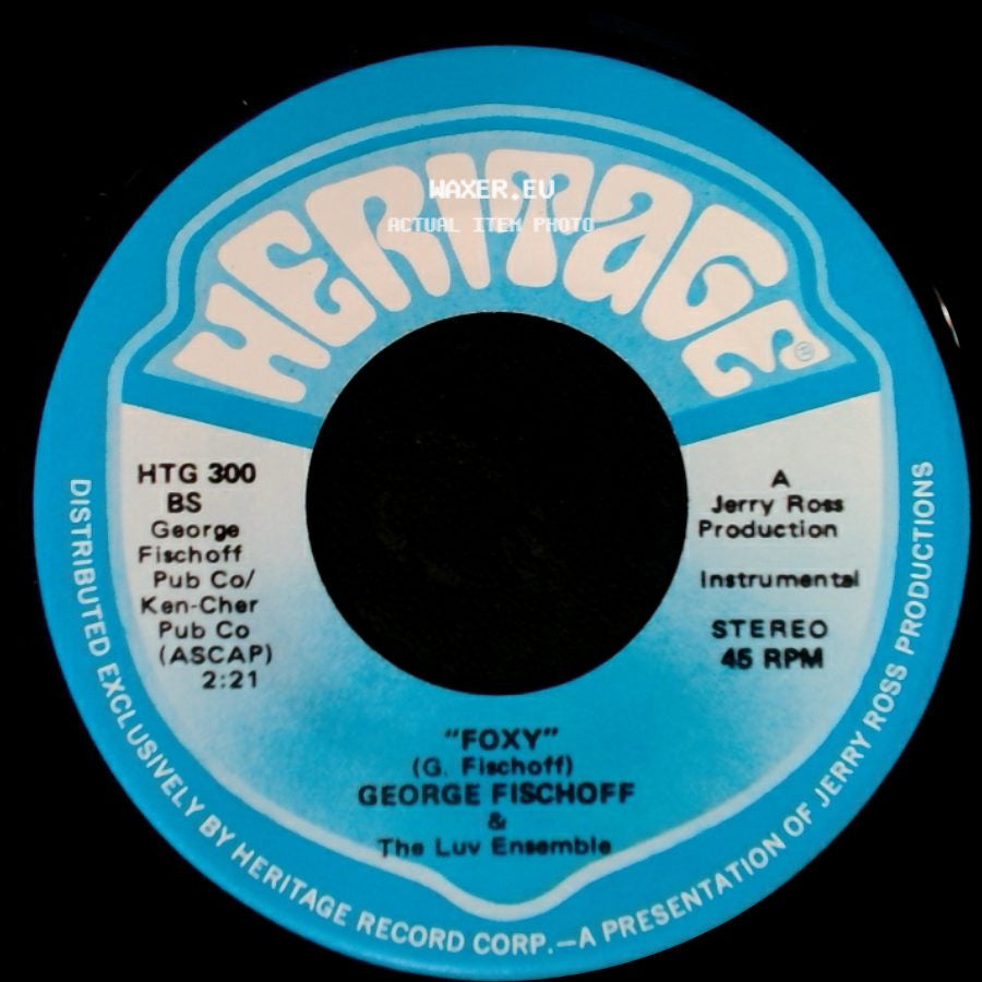 George Fischoff & The Luv Ensemble - Foxy / Foxy side A