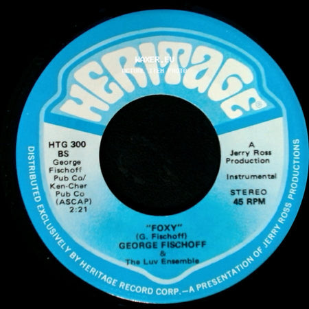 George Fischoff & The Luv Ensemble - Foxy / Foxy side B