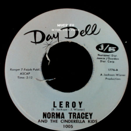 Norma Tracey And The Cinderella Kids / Big J.J. - Leroy / Harpsichord Blues side A