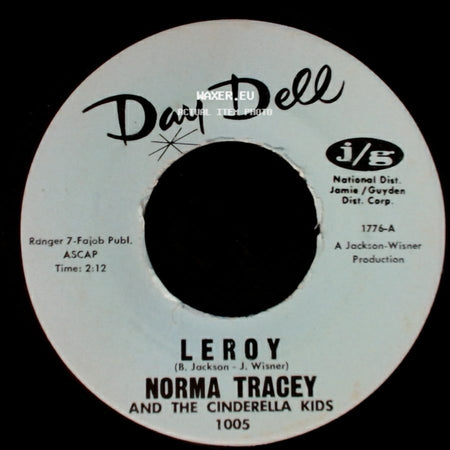 Norma Tracey And The Cinderella Kids / Big J.J. - Leroy / Harpsichord Blues side A